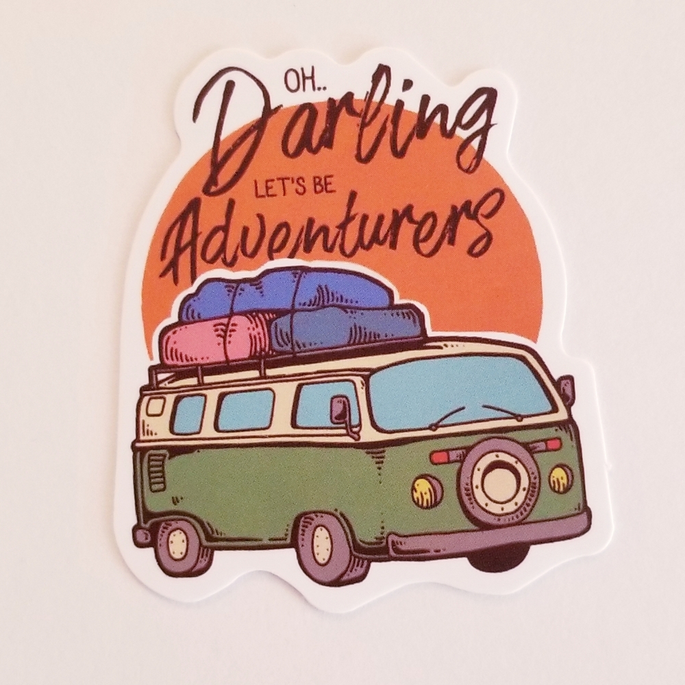 10/$10 Oh Darling Let's Be Adventurers Sticker